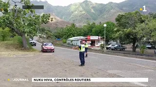 Les contrôles routiers se poursuivent même aux Marquises