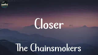 The Chainsmokers - Closer (Lyrics) | Sean Paul, Adele,... (MIX LYRICS)