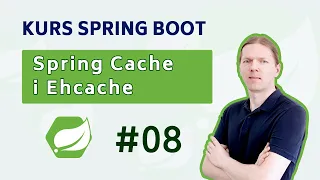 Kurs Spring Boot #08 - Spring Cache