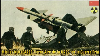 Misiles Anti-Aéreos NUCLEARES de la URSS en la Guerra Fría. By TRU