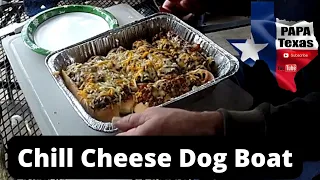 Chili Cheese Dog Boat  PAPA Texas Style!