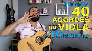 Aprenda 40 acordes na VIOLA CAIPIRA em 10 minutos