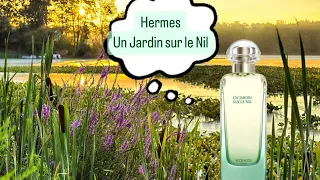 Un Jardin sur le Nil Hermes🌱. Первое впечатление. Удачная покупка с барахолки. ✨