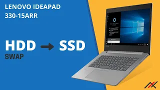 Lenovo Ideapad 330-15 ARR U : SSD Installation - HDD to SSD