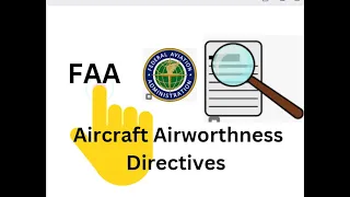 HOW TO FIND FAA Airworthiness Directives?