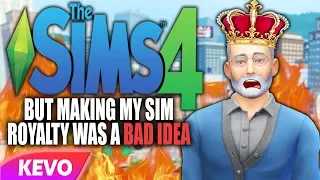 Sims 4 but making my sim royalty was a bad idea