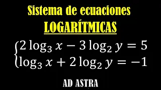 SISTEMA de ECUACIONES LOGARÍTMICAS - 1