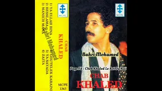 Cheb Khaled - Yallah Bina / الشاب خالد - يالله بينا