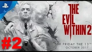 The Evil Within 2 прохождение на PS4 Pro часть 2 (запись стрима)