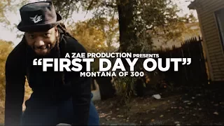 Montana Of 300 - First Day Out [REMIX] Shot By @AZaeProduction