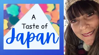 A TASTE OF JAPAN - Activity Days, Youth Activity, Homeschooling Activity, Family Fun Activity