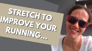 Does Stretching ACTUALLY improve your running? The answer may surprise you...