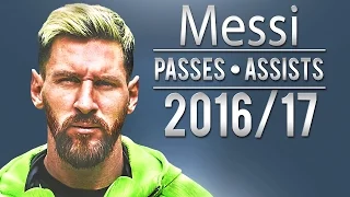 Lionel Messi - Magical Passes & Assists | 2016/17 | HD