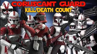 Star Wars The Coruscant Guard Kill and Death Count