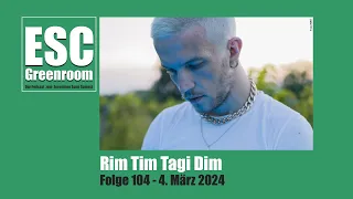 PODCAST: ESC Greenroom (104) Rim Tim Tagi Dim