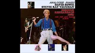 David Bowie and Stevie Ray Vaughan  China Girl/Let's Dance Rehearsals AUDIO ONLY