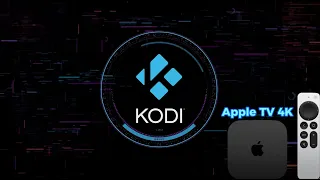 Installing Kodi to Apple TV 4K (2024)