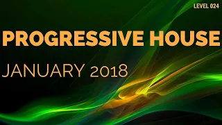 Deep Progressive House Mix Level 024 / Best Of January 2018