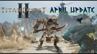 Titan Quest 2 | April Update | Titan Sage