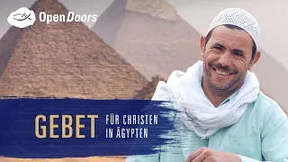 Gebet für Christen in Ägypten | Open Doors Gebetshaus online