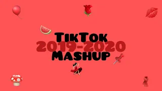 TikTok mashup songs 2019-2020💃🏻✨