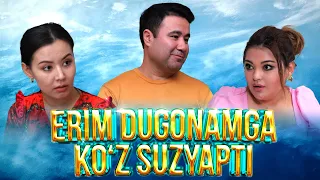 ERIM DUGONAMGA KO'Z SUZYAPTI  |  ЭРИМ ДУГОНАМГА КЎЗ СУЗЯПТИ