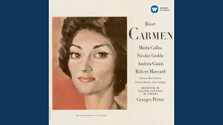 Carmen, Act 1: Habanera. "L'amour est un oiseau rebelle" (Carmen, Chœur)