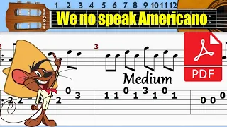 We No Speak Americano Guitar Tab