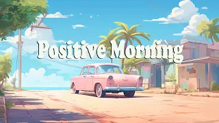 Chill out music full of happiness | Songs make you sing out loud every time you play | Morning Chill