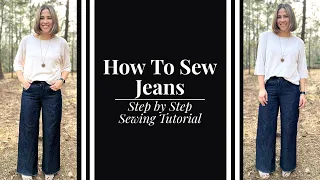 Sewing Tutorial- Making Jeans Step by Step!! We Can Do It TOGETHER!