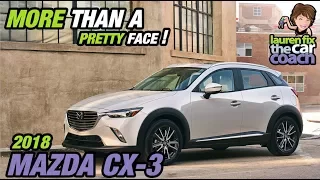 2018 Mazda CX 3 - More Than a Pretty Face