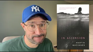 In Ascension by Martin MacInnes - Review