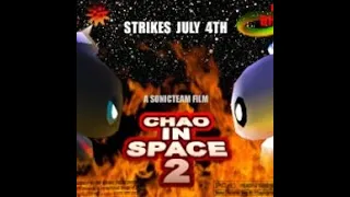 Chao In Space 2 Trailer