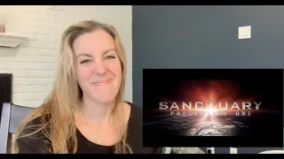 Sanctuary Population One Trailer Reaction