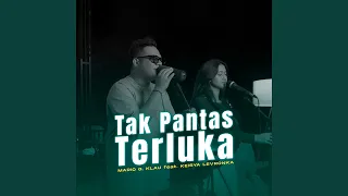 Tak Pantas Terluka