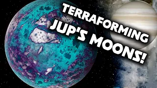 TERRAFORMING JUPITER'S MOONS in Universe Sandbox