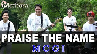 MCGI | Praise the Name - Plethora (Rock Version)