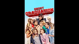 Ghost Graduation Full movie (Spanish) English Subtitle