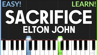 Sacrifice - Elton John | EASY Piano Tutorial