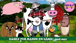 Gamle Per hadde en gård - med mer | Norske barnesanger med animasjon | 30 min MIX