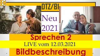 DTZ / B1 | Bildbeschreibung | Live am 12.03.2021