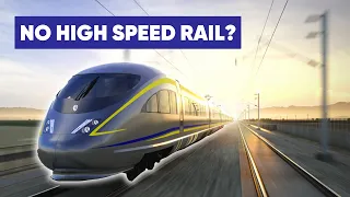 Why Is It So Difficult To Build A High Speed Rail Network In The US?