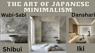 The Art of Japanese Minimalism