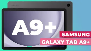 Samsung Galaxy Tab A9+ Review