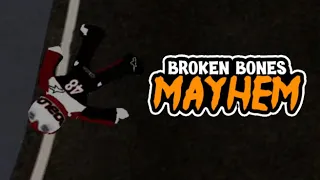 Broken Bones Mayhem Beta