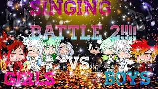 Singing Battle *~^Girls VS boys^~* (prt 2)