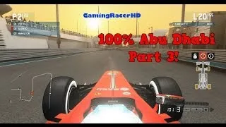 F1 2013 - Abu Dhabi 100% Race - Part 3! (1080p HD)