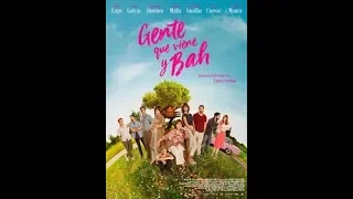 GENTE QUE VIENE Y BAH (trailer HD) en Cine La Esperanza