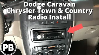 2001 - 2007 Dodge Chrysler Caravan Town&Country Stereo Install