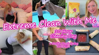 Extreme Clean With Me Spring 2021 - All Day Cleaning Motivation & Music - Healthy Spring Roll Recipe
